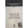 Türkiyede Misyoner Faaliyetleri