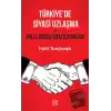 Türkiyede Siyasi Uzlaşma ve Milli Görüş Koalisyonları