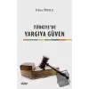 Türkiyede Yargıya Güven