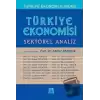 Türkiye Ekonomisi - Sektörel Analiz