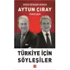 Türkiye için Söyleşiler