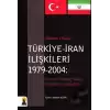 Türkiye - İran İlişkileri (1979-2004)