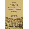 Türkiye - İslamın Nefes Aldığı Mitolojik ve Mukaddes Topraklar