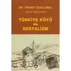 Türkiye Köyü ve Sosyalizm