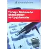 Türkiye Muhasebe Standartları ve Uygulamalar