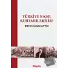 Türkiye Nasıl Kurtarılabilir