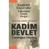 Türkiyenin Geleceği İçin Kadim Devlet