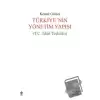 Türkiyenin Yönetim Yapısı (T.C İdari Teşkilatı)