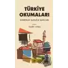 Türkiye Okumaları - Gündelik Hayatın Yapıları