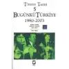 Türkiye Tarihi 5 Bugünkü Türkiye 1980 - 2003