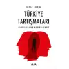 Türkiye Tartışmaları