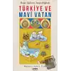 Türkiye ve Mavi Vatan