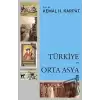 Türkiye ve Orta Asya