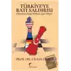 Türkiyeye Batı Saldırısı