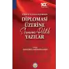 Türkiye Yüzyılına Girerken Diplomasi Üzerine Ekonomi - Politik Yazılar