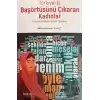 Türkiye’de Başörtüsünü Çıkaran Kadınlar; Fenomenolojik Bir Durum Çalışması