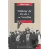 Türkiye’de Devlet ve Sınıflar