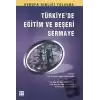 Türkiye’de Eğitim ve Beşeri Sermaye