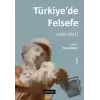 Türkiye’de Felsefe - I [1923-2023]