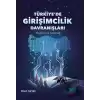 Türkiye’de Girişimcilik Davranışları