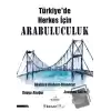 Türkiye’de Herkes İçin Arabuluculuk