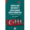 Türkiyede İBBS Düzey -1 Bölgelerinin Nüfus Coğrafyası