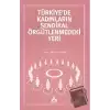 Türkiye’de Kadınların Sendikal Örgütlenmedeki Yeri