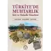 Türkiye’de Muhtarlık Köy Ve Mahalle Yönetimi