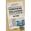 Türkiye’de Özelleştirme ve Medya Yansımaları