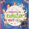 Türkiye’de Ramazan Mutfağı