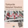 Türkiye’de Rekabet Yönetimi