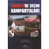 Türkiye’de Seçim Kampanyaları