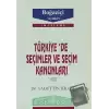 Türkiye’de Seçimler ve Seçim Kanunları