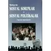 Türkiye’de Sosyal Sorunlar ve Sosyal Politikalar