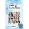 Türkiye’de Yabancı Olmak