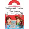 Türkiye’deki Camileri Öğreniyorum