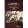 Türkiye’nin Bölgesel Sorunları “Osmanlı’dan Günümüze” Balkanlar