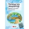 Türkiye’nin Jeopolitiği