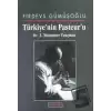 Türkiye’nin Pasteur’u Dr. Z. Muammer Tunçman