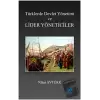 Türklerde Devlet Yönetimi ve Lider Yöneticiler