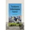 Türklerin İslamlaşma Süreci