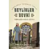 Türklerin Kayıp Yüzyılı Beylikler Devri