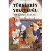 Türklerin Yolculuğu