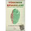 Türkmen Efsaneleri