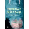 Turkuaz Gözyaşı