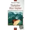 Türküler Bizi Söyler