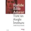 Türk’ün Ateşle İmtihanı