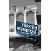 Türk’ün Hizmetçisi