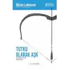 Tutku Olarak Aşk