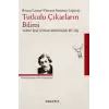 Tutkulu Çıkarların Bilimi Gabriel Tardein İktisat Antropolojisine Bir Giriş